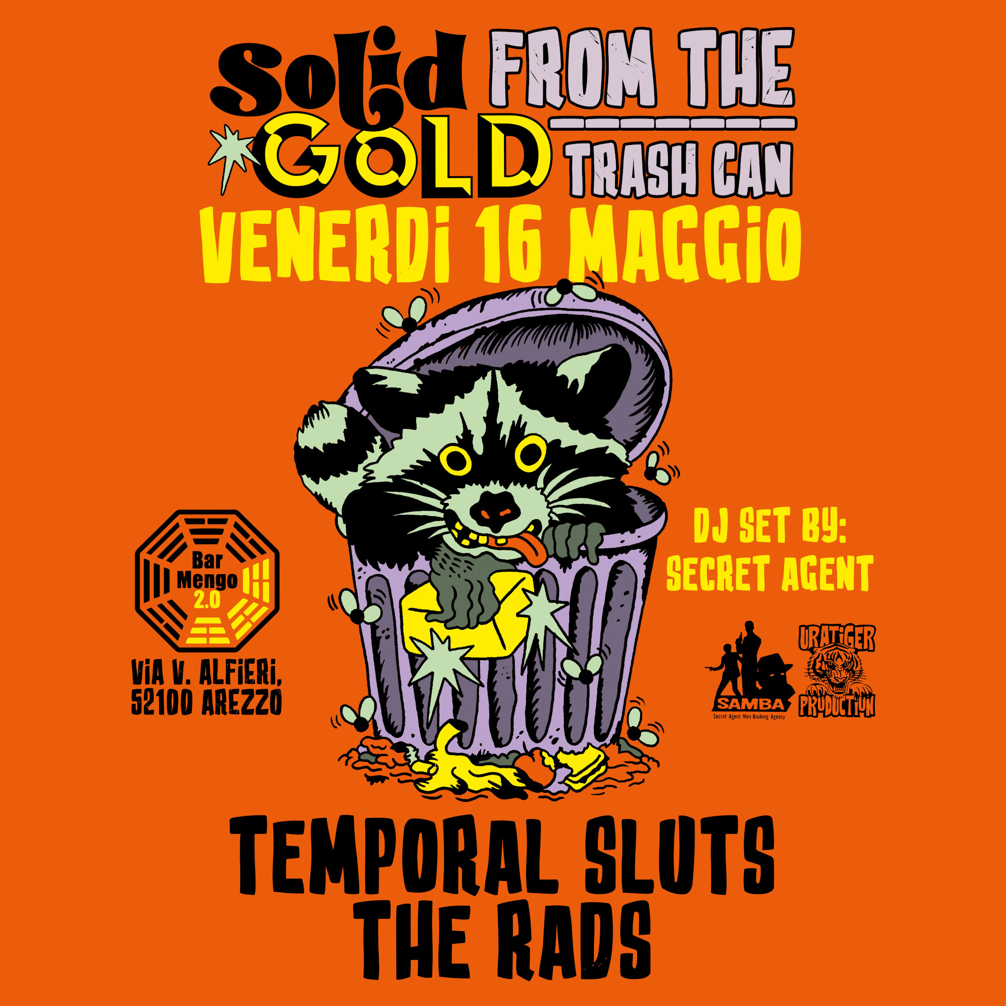 Solid Gold Night: Temporal Sluts (ita) + The Rads (ita), Secret Agent Dj Set