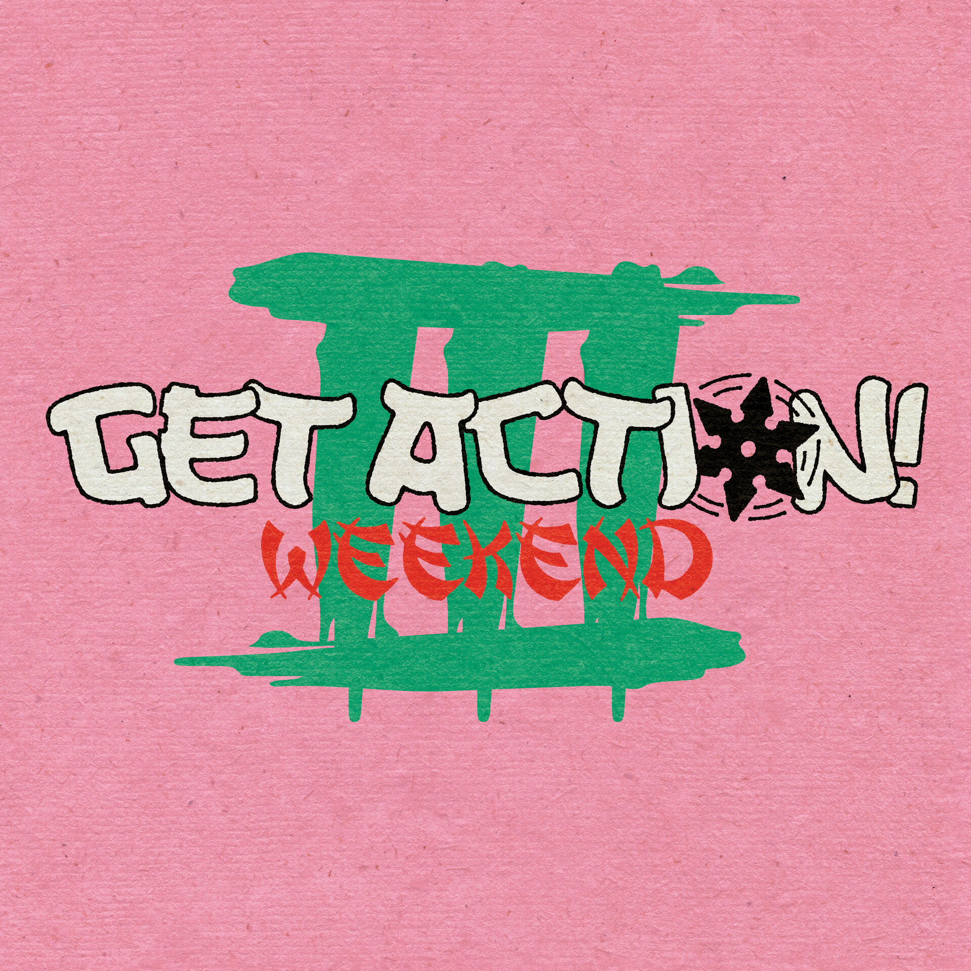 Get Action Weekend 2027 Announcement